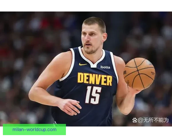 约基奇轻拍文班胸脯后再战 约老师称对手能改变篮球运动格局